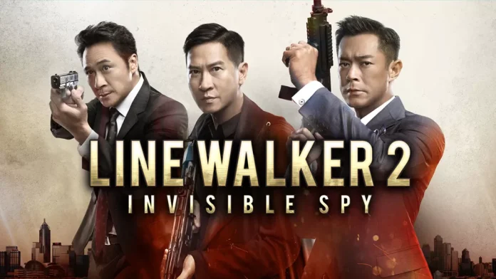 Line-Walker-2-Invisible-Spy-2019