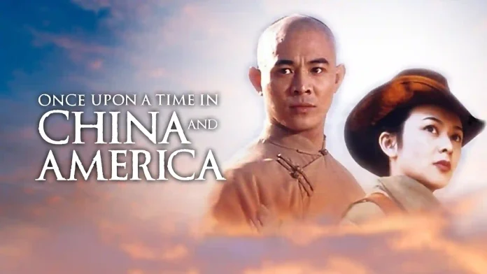 once upon a time in china and america
