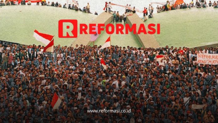 apa itu reformasi, pengertian reformasi, reformasi 1998, tujuan reformasi, dampak reformasi di Indonesia, sejarah reformasi
