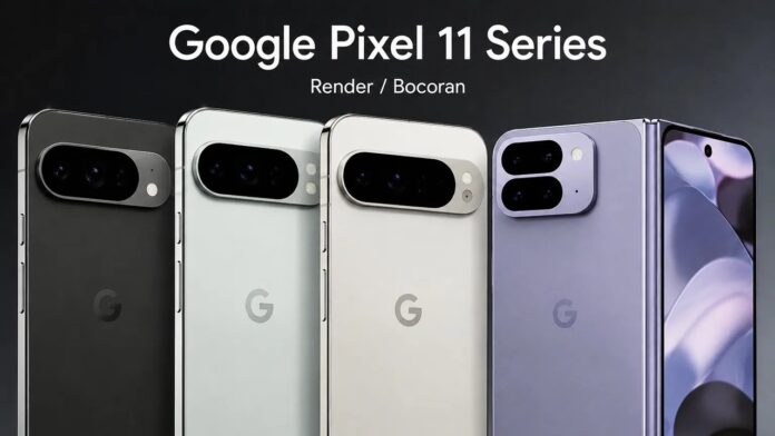 Google Pixel 11 Series Meluncur 12 Agustus 2026: Ini Bocoran Empat Model dan Fitur Canggih Google Pixel 11 Series Meluncur 12 Agustus 2026: Ini Bocoran Empat Model dan Fitur Canggih